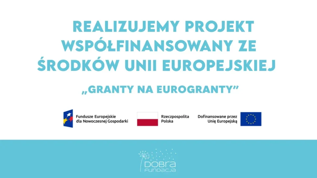 Otrzymaliśmy dofinansowanie ze środków Unii Europejskiej